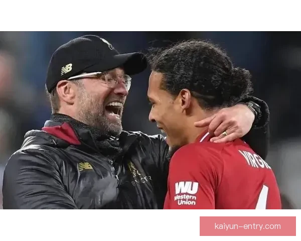 范戴克维持队长角色，球队防线持续稳定表现引发关注